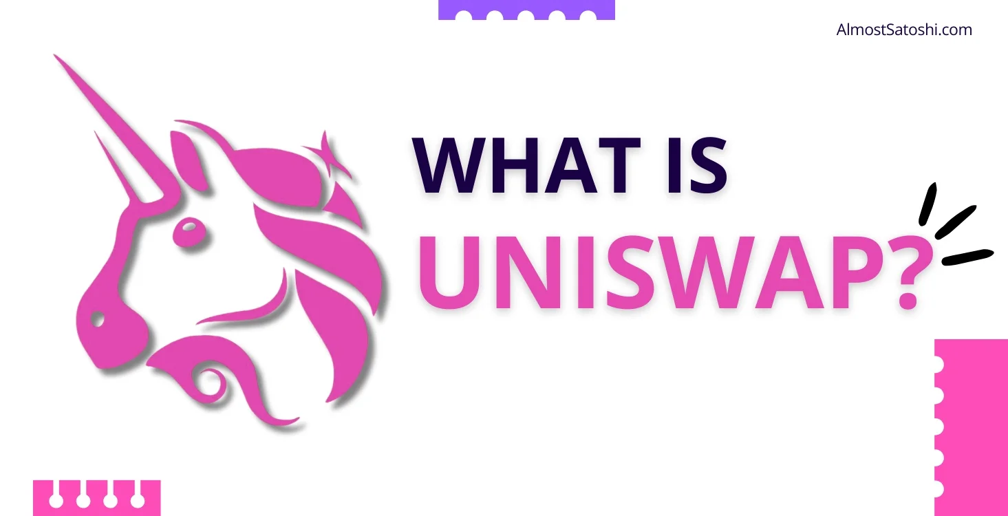 What Is Uniswap Beginner's Guide